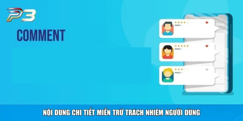 Nội dung chi tiết miễn trừ trách nhiệm người dùng